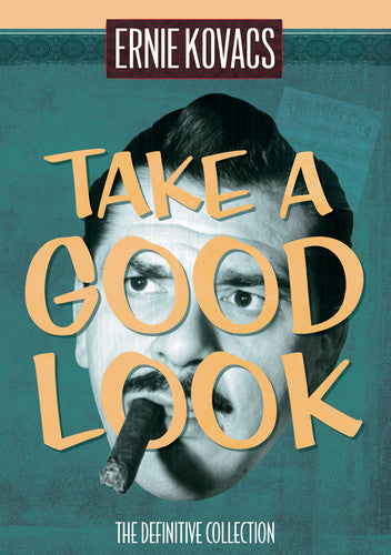 Ernie Kovacs: Take A Good Look - Definitive Coll - Ernie Kovacs: Take A Good Look - Definitive Coll - DVD