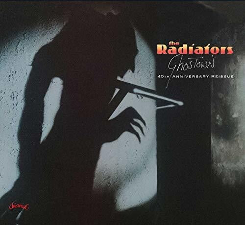 Radiators - Ghostown: 40th Anniversary - Music CD