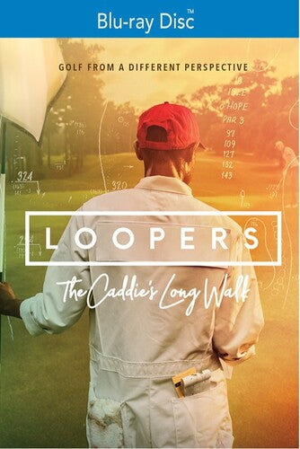 Loopers: The Caddie's Long Walk - Loopers: The Caddie's Long Walk - Blu-ray