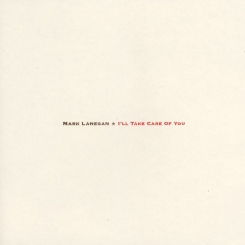 Mark Lanegan - I'll Take Care Of You [180 Gram] [Download Included] Vinyl Record