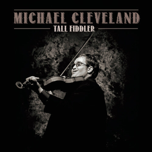 Cleveland,michael - Tall Fiddler - Music CD