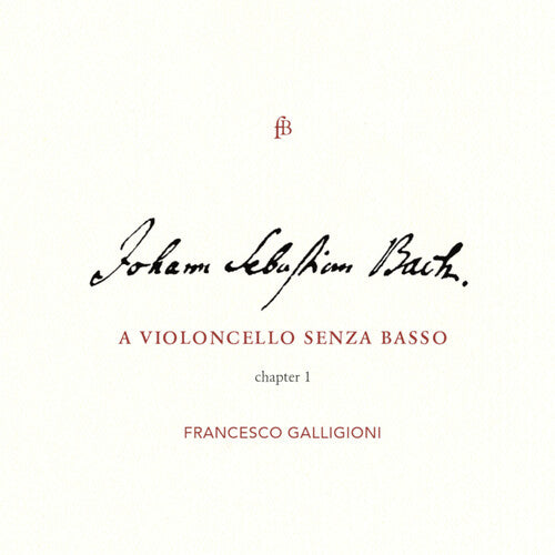 Bach,j.s. / Galligioni - Violoncello Senza Basso 1 - Music CD