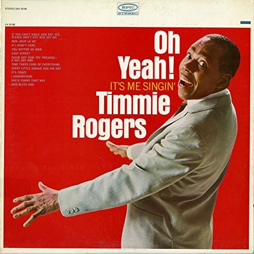Rogers,timmie - Oh Yeah It's Me Singin - Music CD