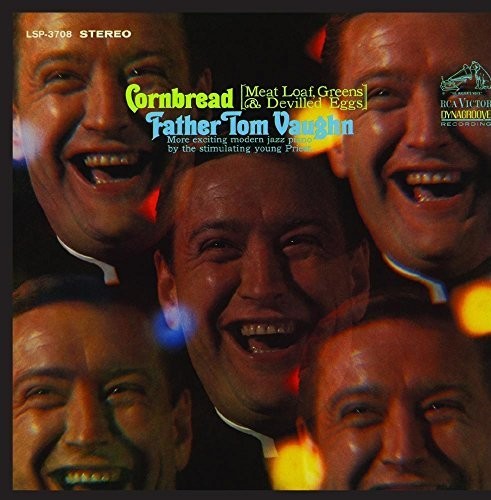 the album cover for Father Vaughn Tom - Cornbread (Meat Loaf, Greens And Devilled Eggs)
