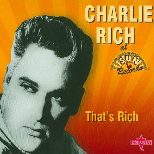 Charlie Rich - That's Rich - Music CD