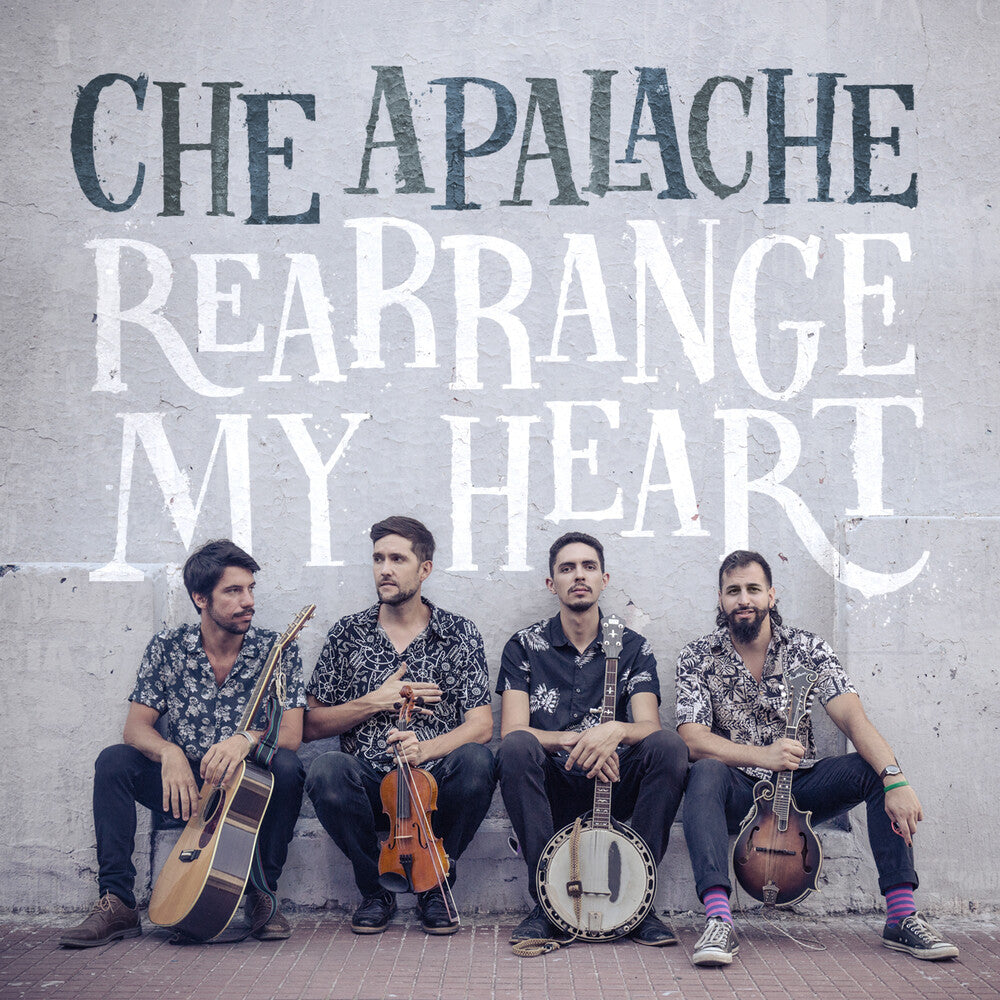 Che Apalache - Rearrange My Heart [LP] Vinyl Record