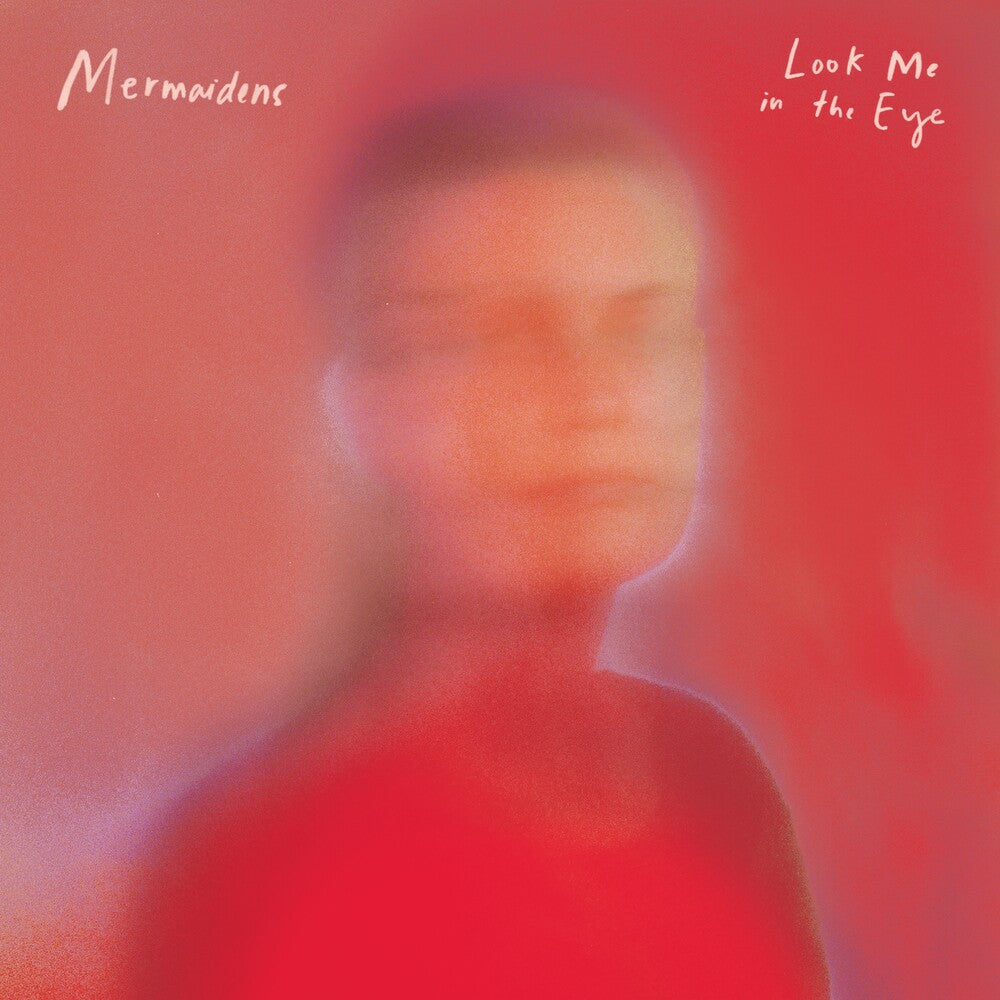 Mermaidens - Look Me In The Eye (Color Vinyl) [Colored Vinyl] Vinyl Record