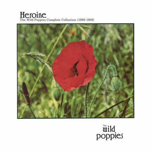 Wild Poppies - Heroine [LP] Vinyl Record