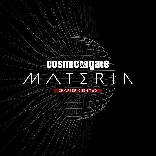Cosmic Gate - Materia Chapter One & Two - Music CD