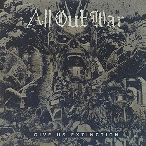 All Out War - Give Us Extinction - Vinyl Record