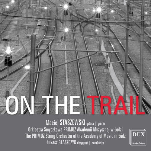Staszewski / Blaszcyk - On The Rrail - Music CD