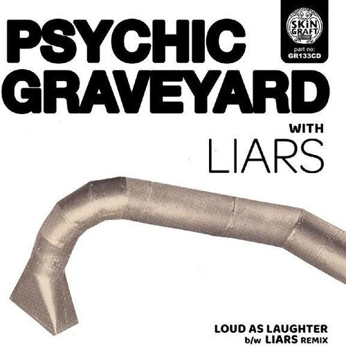 Psychic Graveyard - Loud As Laughter / Liars Remix - Music CD