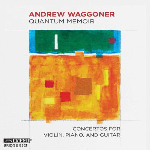 Waggoner / Lim / Tai - Quantum Memoir - Music CD
