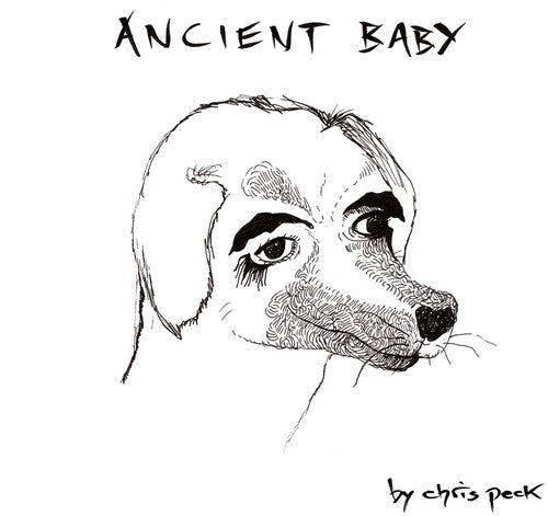 Chris Peck - Ancient Baby Vinyl Record