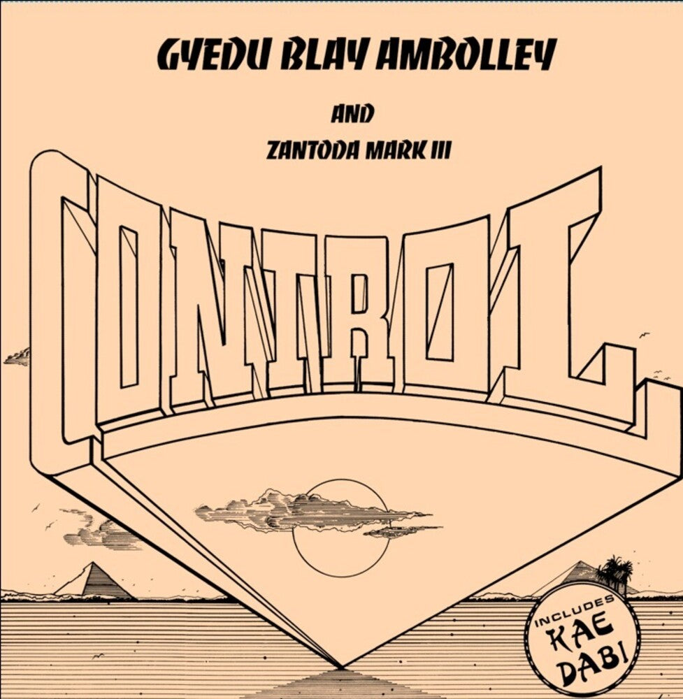 the album cover for Gyedu Ambolley -Blay / Zantoda,Mark Iii - Control