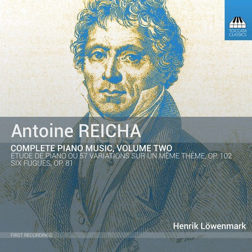 Reicha / Lowenmark - Complete Piano Music 2 - Music CD
