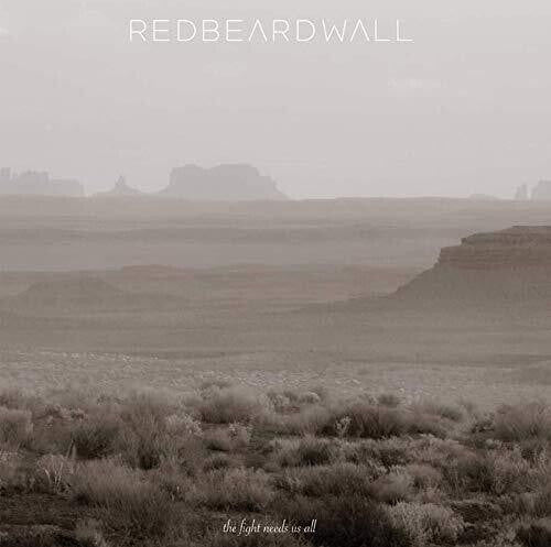 Red Beard Wall - Fight Needs Us All - Vinyl Record