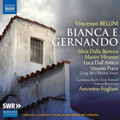 Bellini / Campo / Fogliano - Bianca E Gernando - Music CD