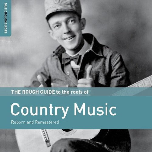 Rough Guide To The Roots Of Country Music / Var - Rough Guide To The Roots Of Country Music / Var - Music CD