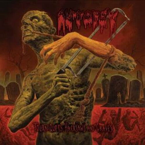 Autopsy - Tourniquets Hacksaws & Graves - Music CD
