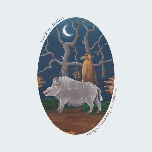 Red River Dialect - Abundance Welcoming Ghosts (color Vinyl) - Vinyl Record