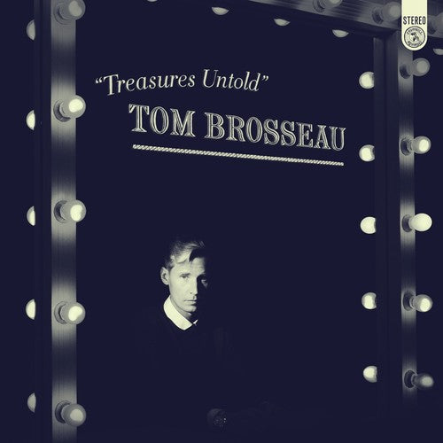 the album cover for Tom Brosseau - Treasures Untold
