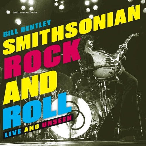 Bentley,bill - Smithsonian Rock And Roll - Books
