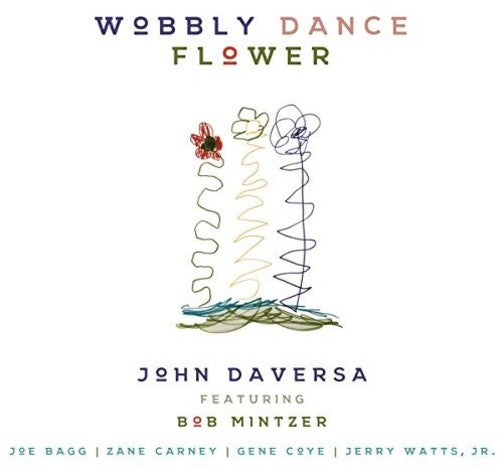 Daversa,john - Wobby Dance Flower - Music CD