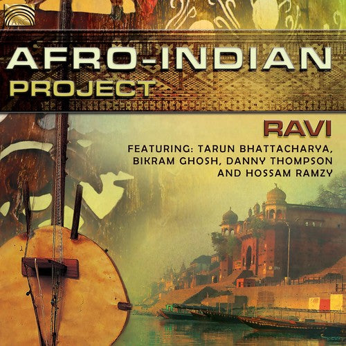 the album cover for Ravi / Bhattacharya / Ramzy - Afro-Indian Project