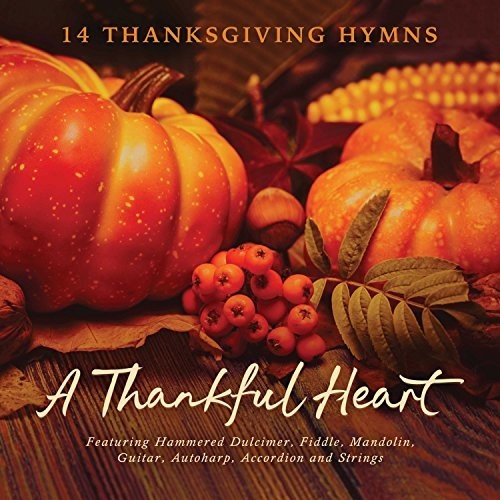 A Thankful Heart Music CD