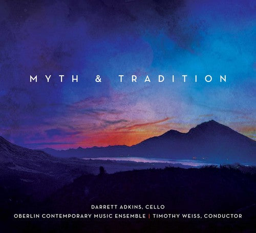 Wernick / Adkins / Weiss - Myth & Tradition - Music CD