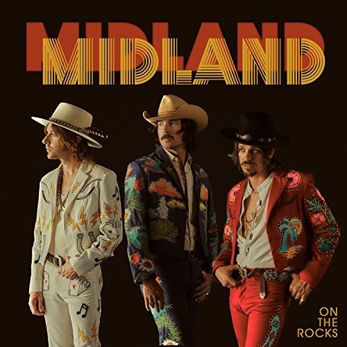 the album cover for Midland - On The Rocks