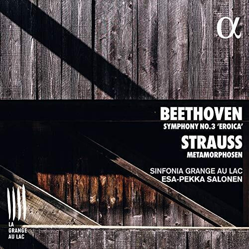 Beethoven / Sinfonia Grange Au Lac / Salonen - Symphony 3 / Metamorphosen - Music CD