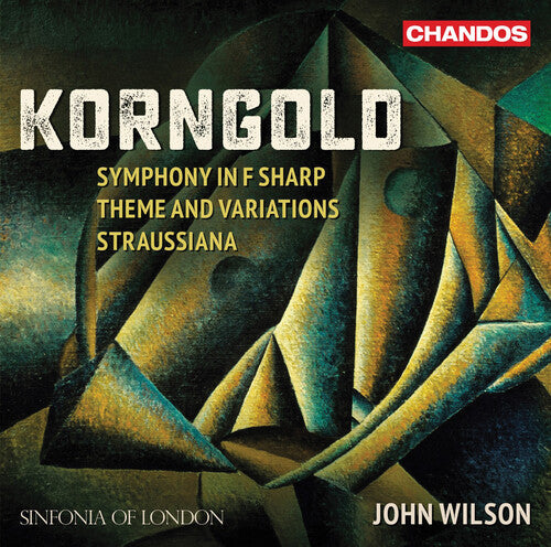 Korngold / Sinfonia Of London / Wilson - Symphony In F Sharp - Super Audio CD
