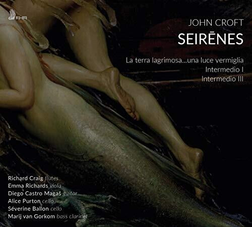 Croft / Craig / Gorkom - Seirenes - Music CD