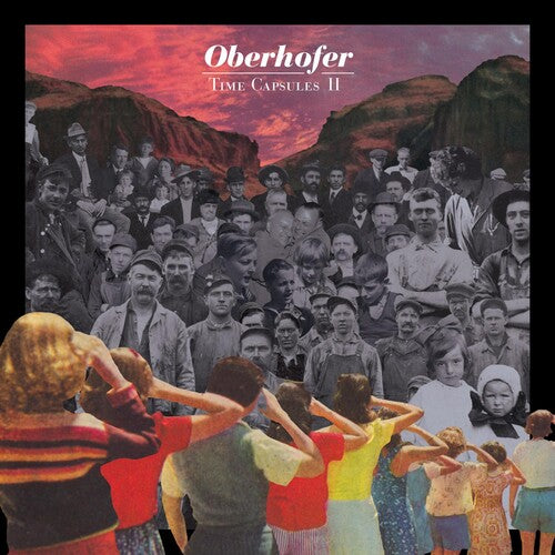 Oberhofer - Time Capsules Ii - Music CD