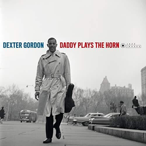 Gordon,dexter - Daddy Plays The Horn - Vinyl Record