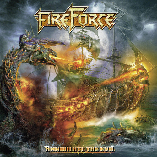 Fireforce - Annihilate The Evil - Music CD