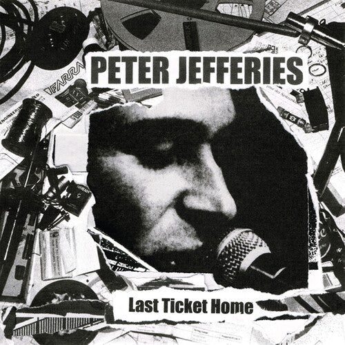 Peter Jefferies - Last Ticket Home Vinyl Record