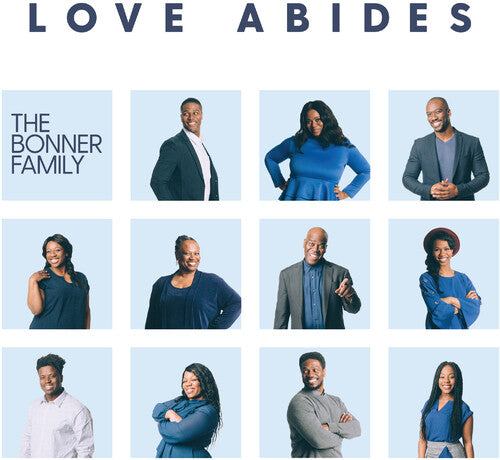 Bonner Family - Love Abides - Music CD