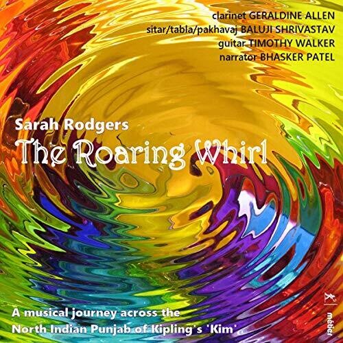 Rodgers / Allen / Patel - Roaring Whirl - Music CD