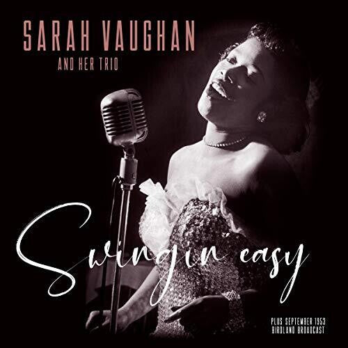 Sarah Vaughan - Swingin Easy / Birdland Broadcast Vinyl Record
