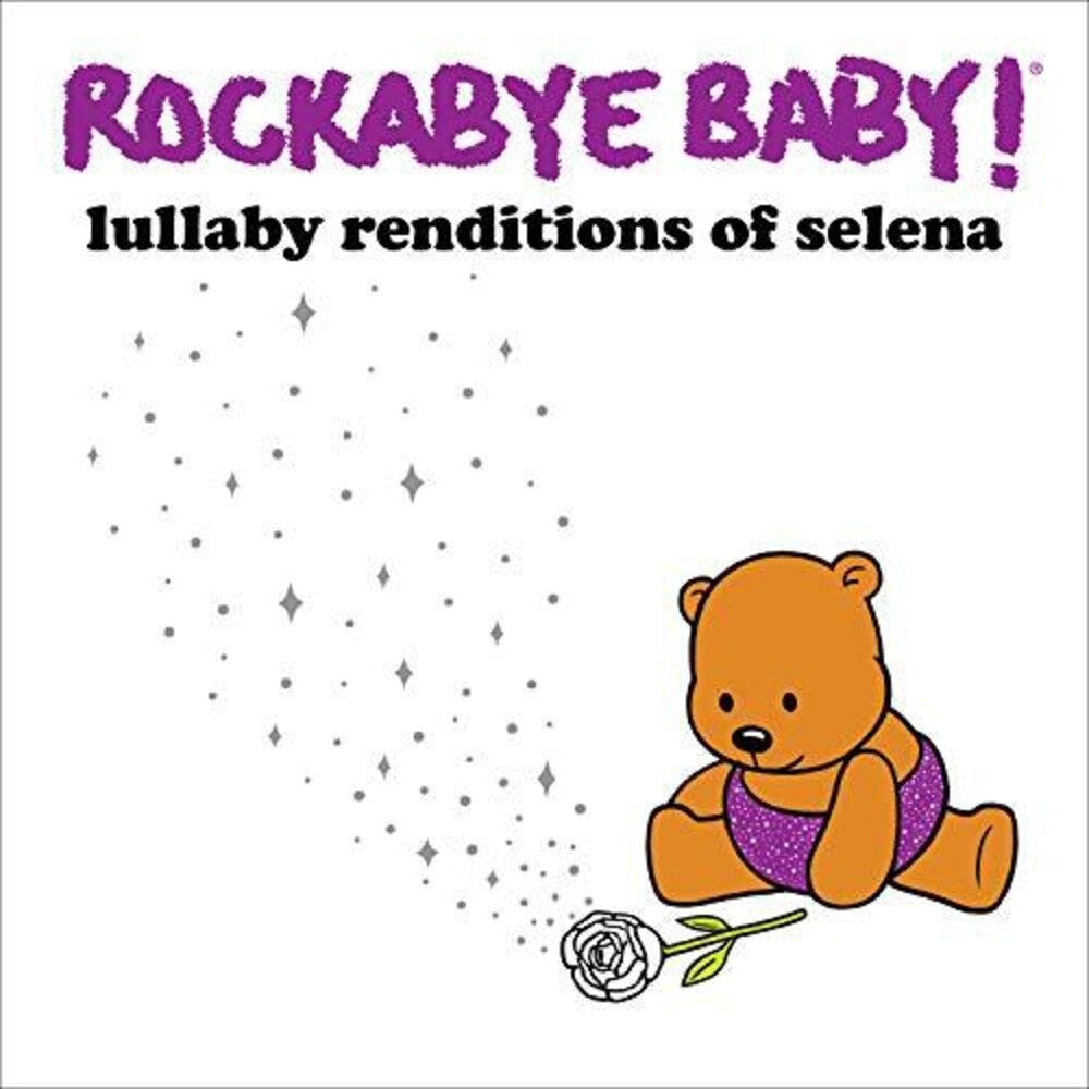 the album cover for Rockabye Baby! - Lullaby Renditions Of Selena