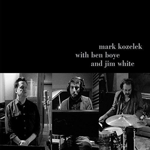 Mark Kozelek With Ben Boye And Jim White Music CD