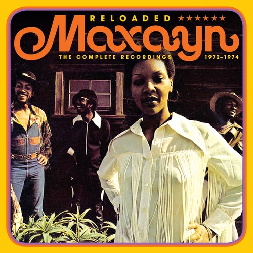 Maxayn - Reloaded: Complete Recordings 1972-1974 - Music CD