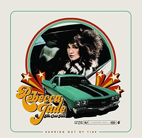 Rebecca Jade & the Cold Fact - Running Out Of Time Vinyl Record