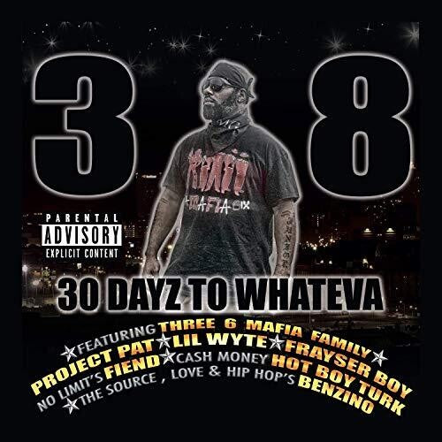 38 - 30 Dayz To Wheneva - Music CD