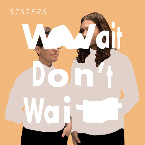 Wait Don't Wait [LP] Vinyl Record