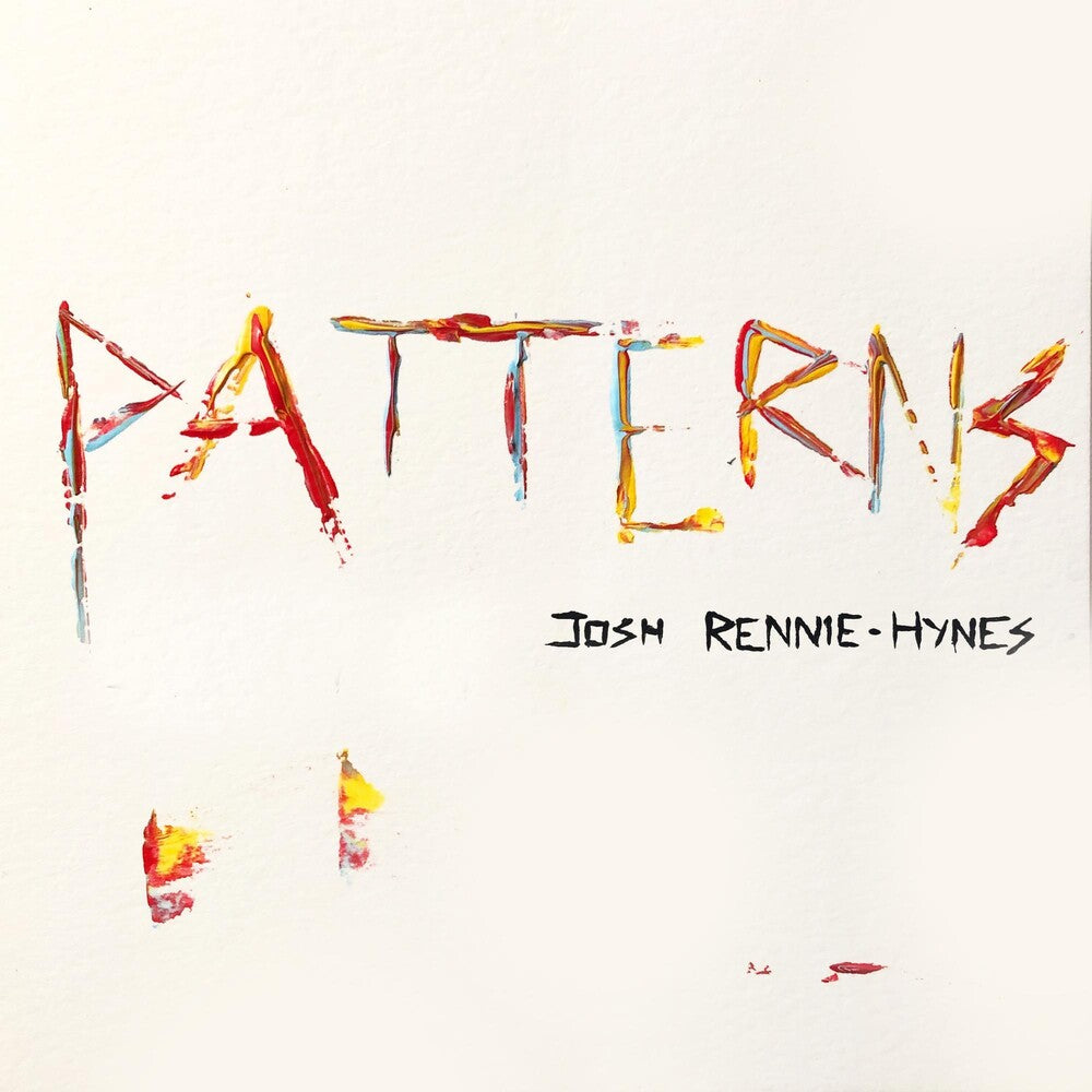 Rennie-Josh Hynes - Patterns [LP] Vinyl Record
