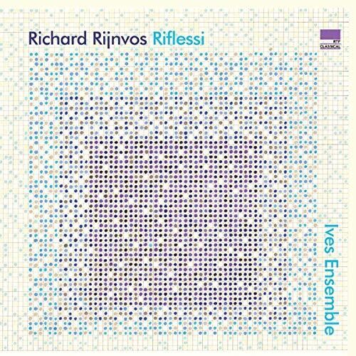 Rijnvos / Ives Ensemble - Riflessi - Music CD